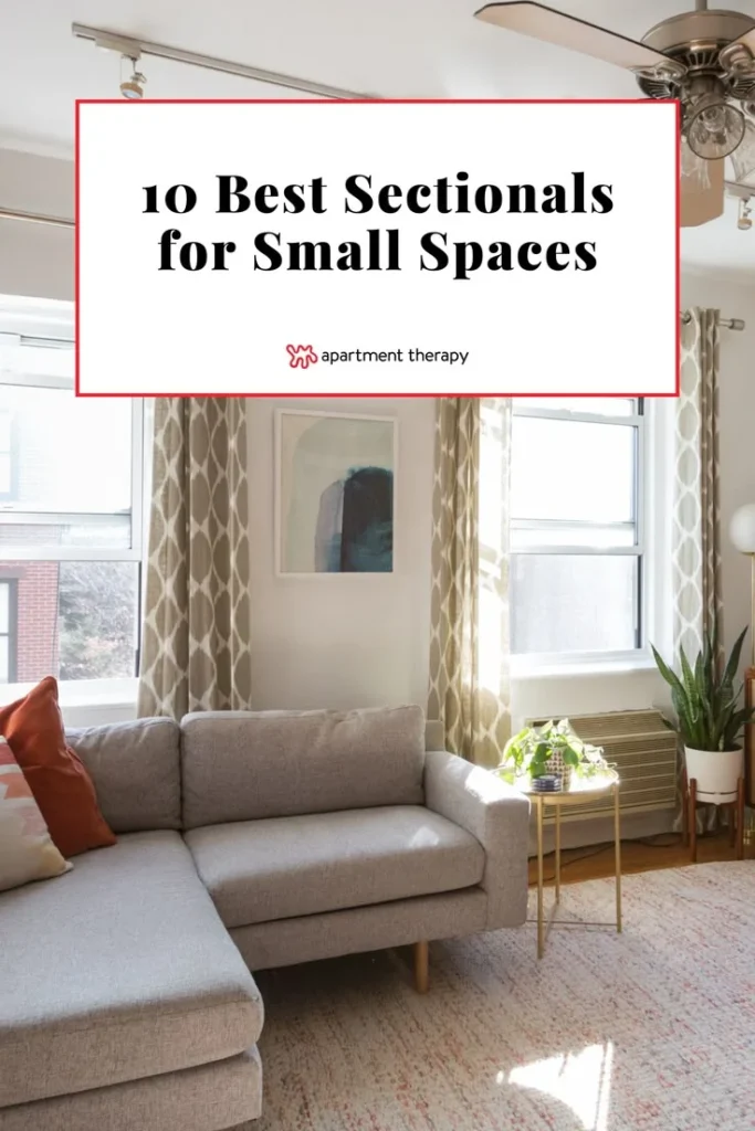 10 Sectionals for Small Spaces That’ll Have You Kicking Back in Style