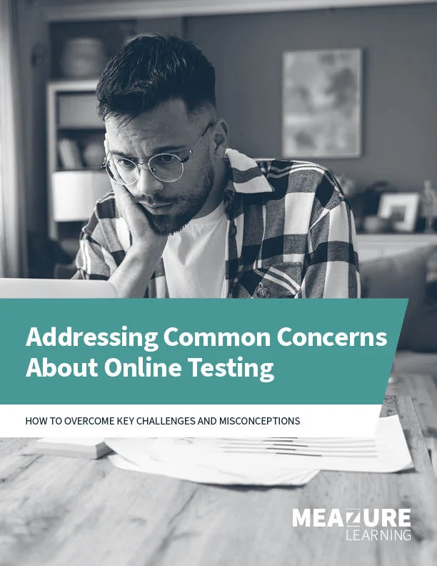 Addressing Common Concerns About Online Testing: How to Overcome Key
