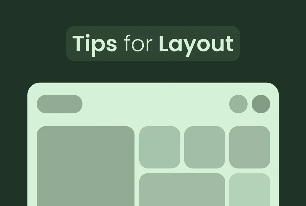 Tips for Designing Layout. Learn to Design Layout with Simple… | by