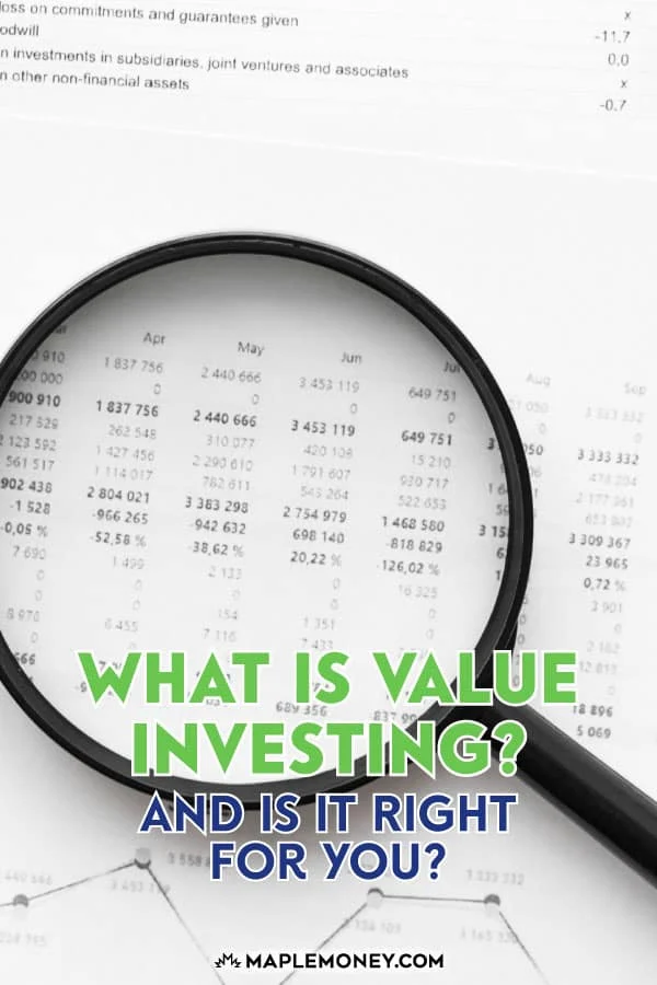 What Is Value Investing? And Is It Right For You?