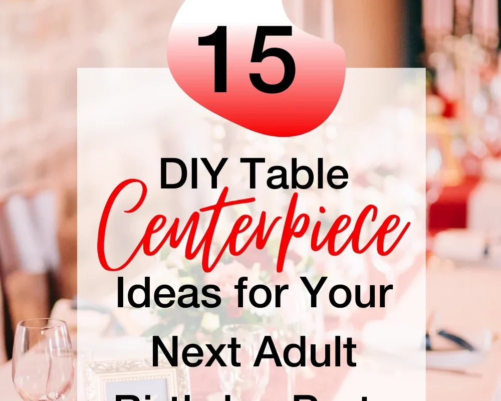 Birthday Table Decoration Ideas for Adults: Expert Tips & Trends