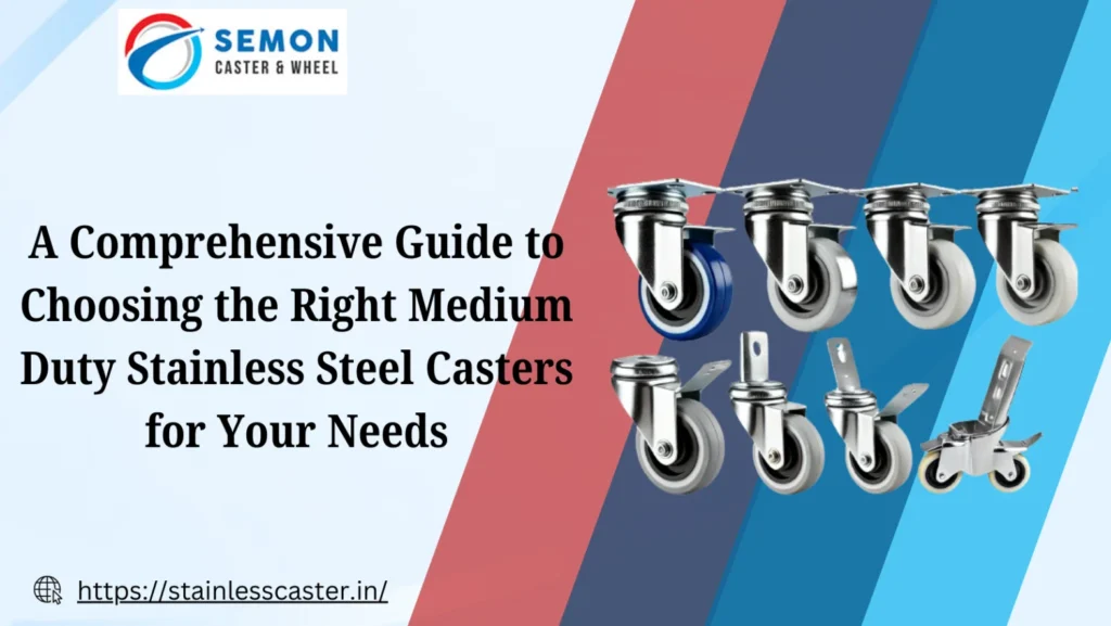 Choosing the Right Caster Type for Your Specific Needs