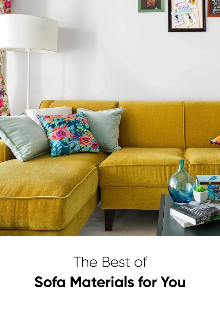 Choosing the Right Materials for Contemporary Sofa Design